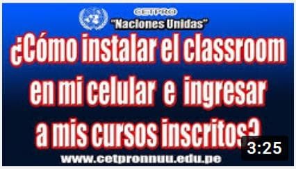 ¿Cómo instalar e ingresar al Classroom en mi celular?